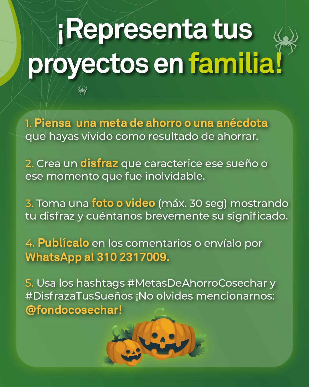 Disfraza tus sueños de ahorro 2